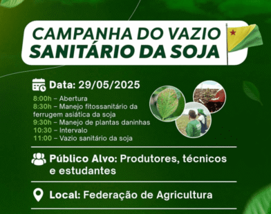 Produtores e técnicos têm encontro marcado em Rio Branco para campanha do Vazio Sanitário da Soja