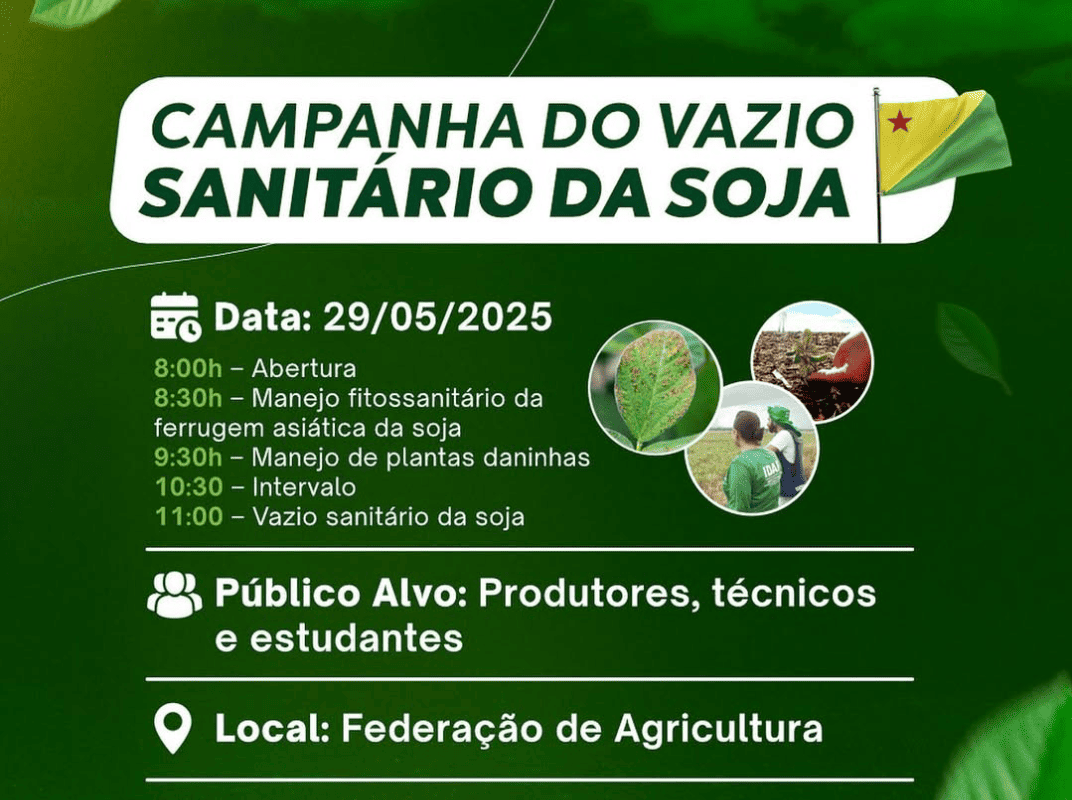 Produtores e técnicos têm encontro marcado em Rio Branco para campanha do Vazio Sanitário da Soja