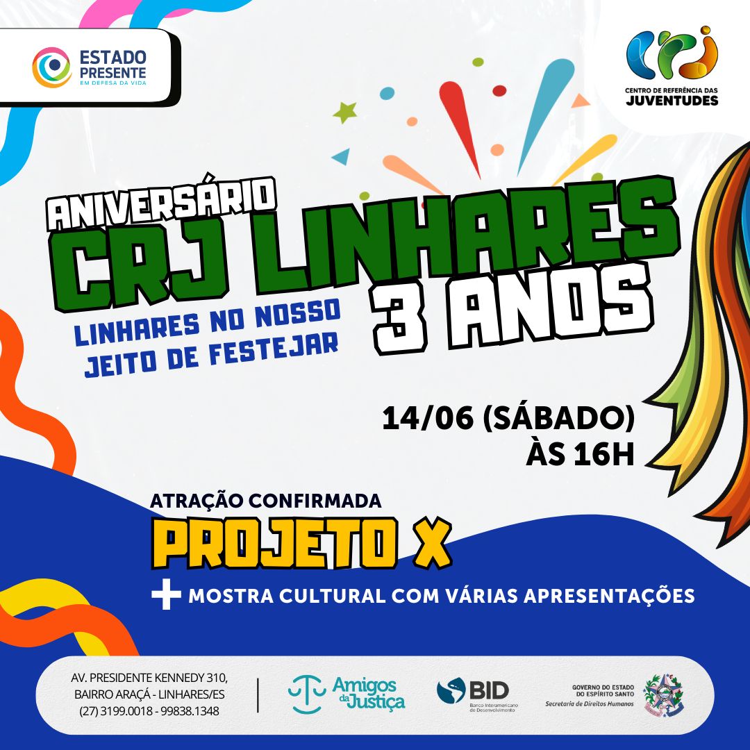 CRJ Linhares celebra 3 anos com festa aberta ao público neste sábado (14)